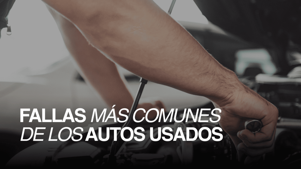 Fallas mecánicas más comunes en autos usados, con revisión del motor y componentes del vehículo.